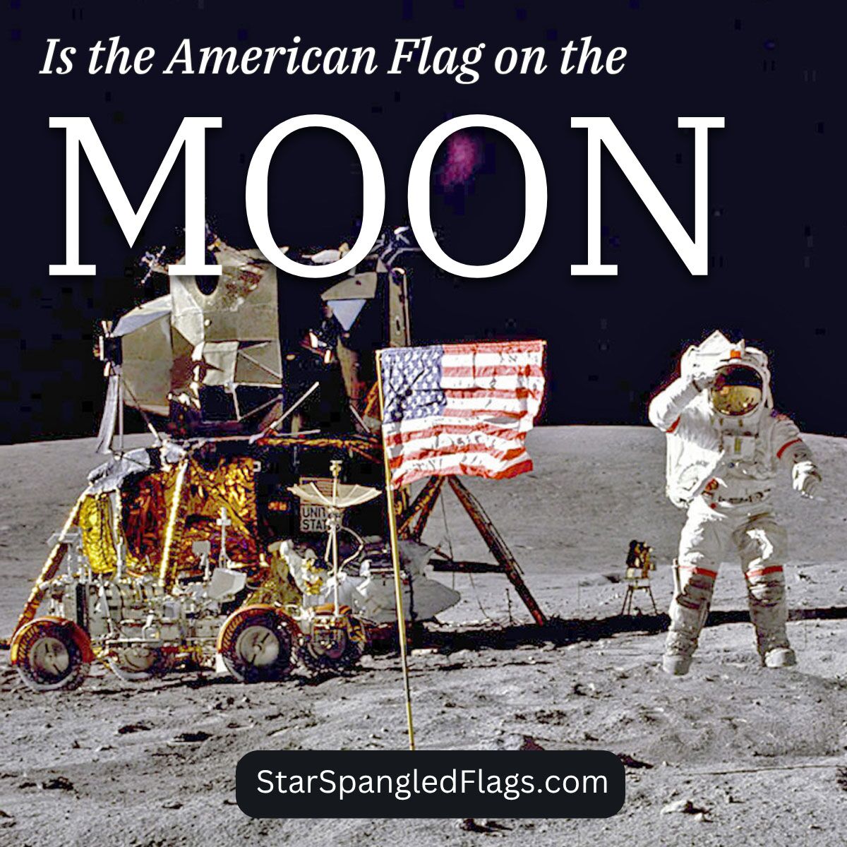 Is the American Flag on the Moon