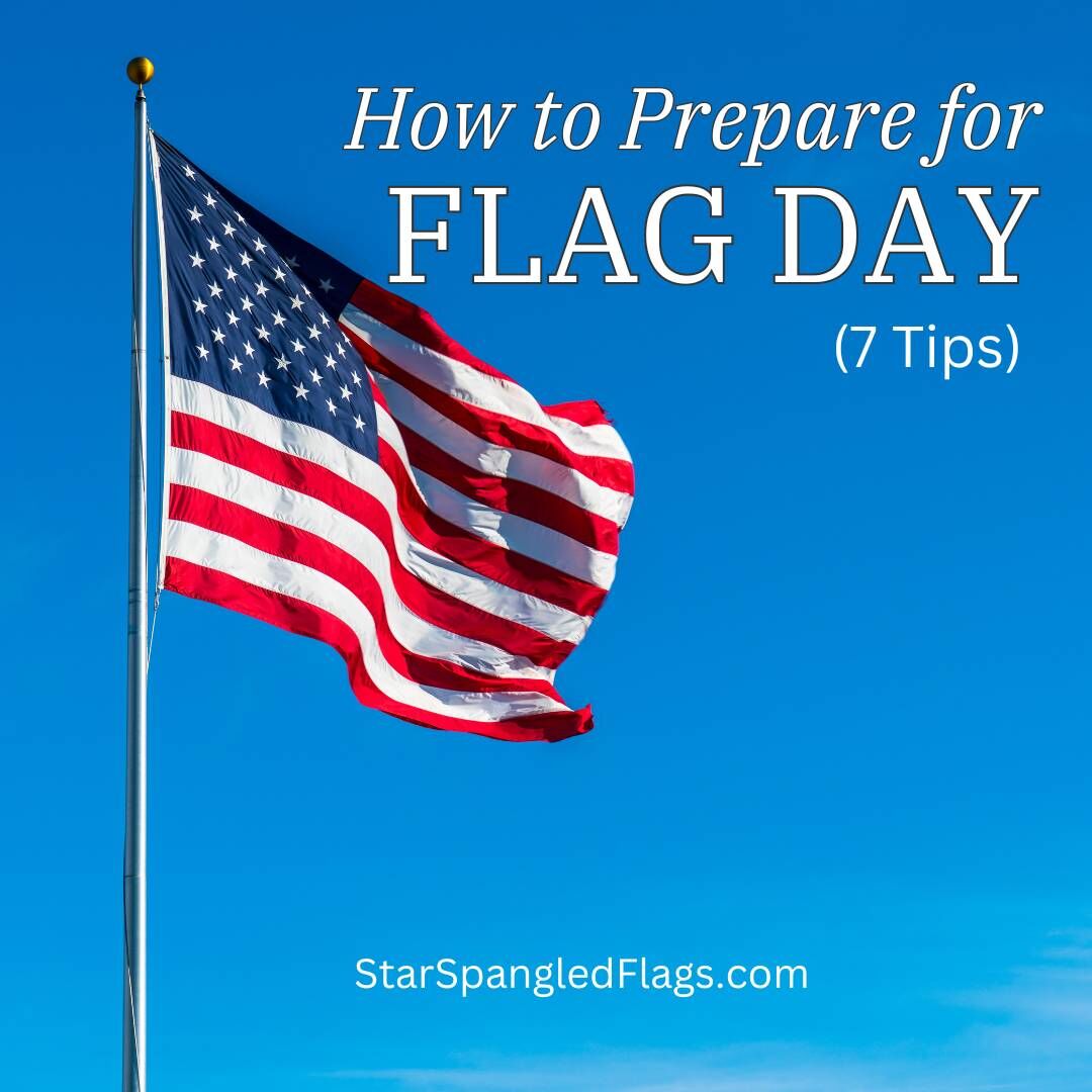 how to prepare for flag day